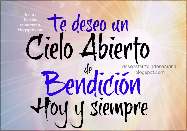 te deseo bendiciones frases aliento amigo