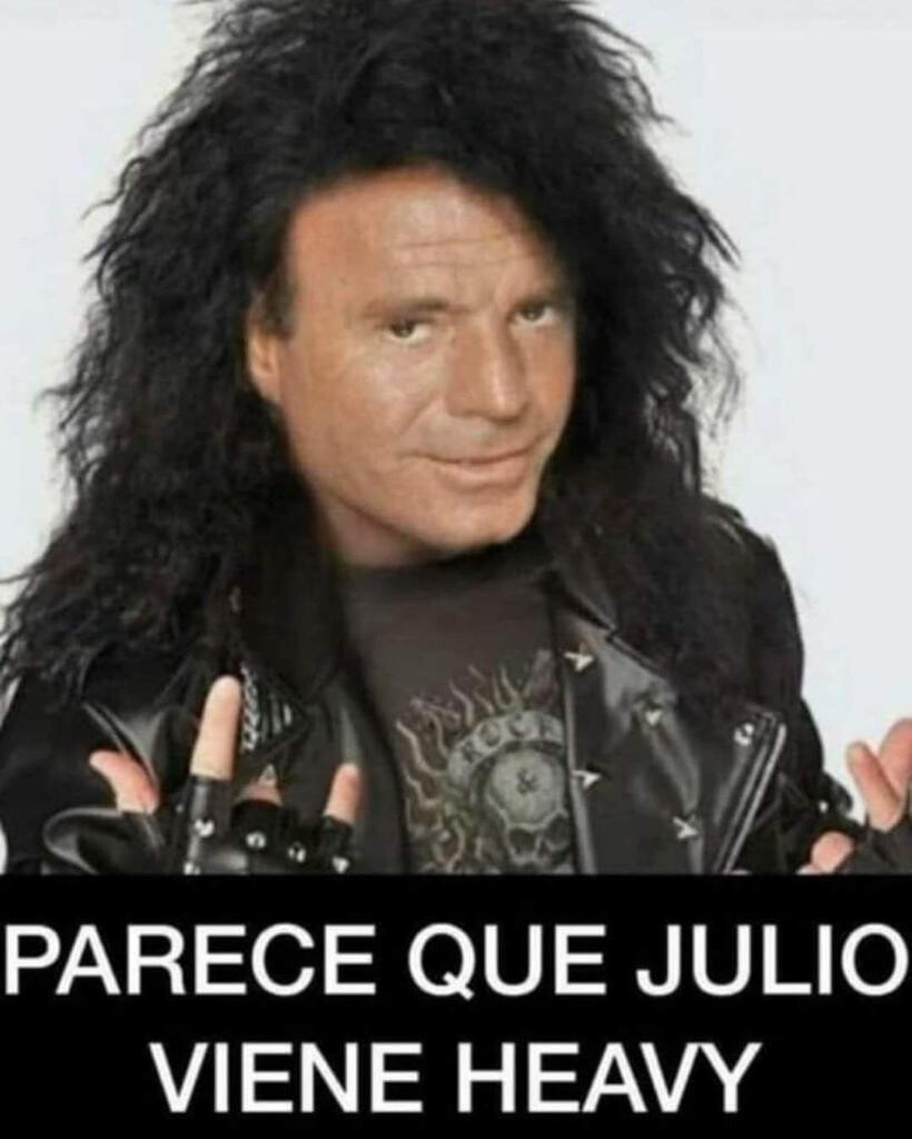 Tema especial y abierto de memes de Julio Iglesias pueden colaborar TODOS nº por Jeva